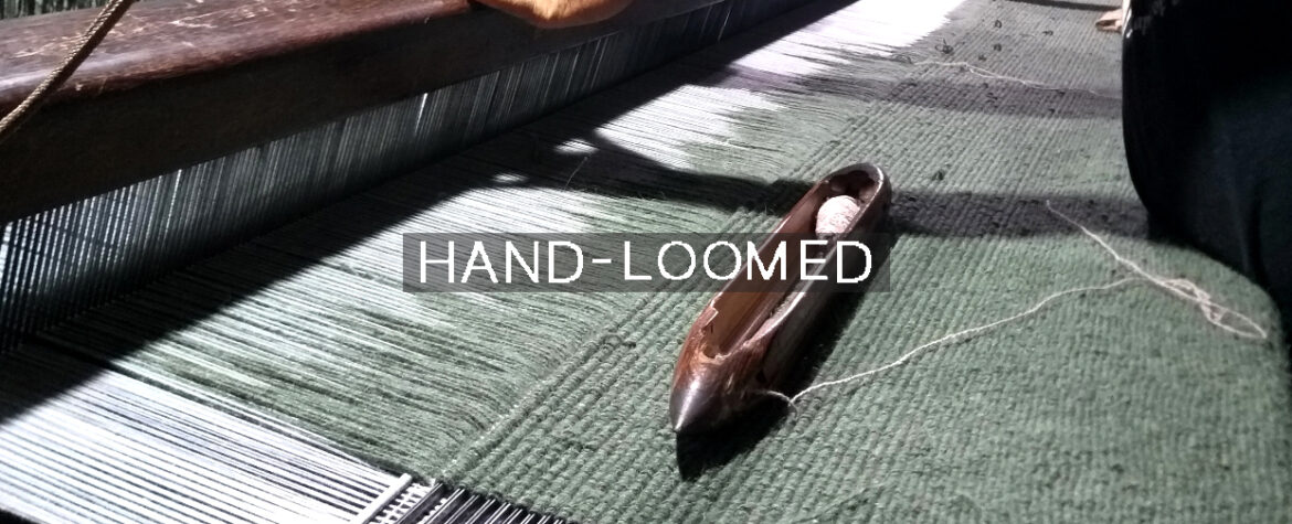 Hand-Loomed